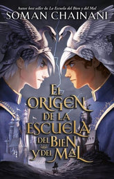 EL ORIGEN DE LA ESCUELA DEL BIEN Y DEL MAL | Chainani, Soman | 9788417854690 (Puck)